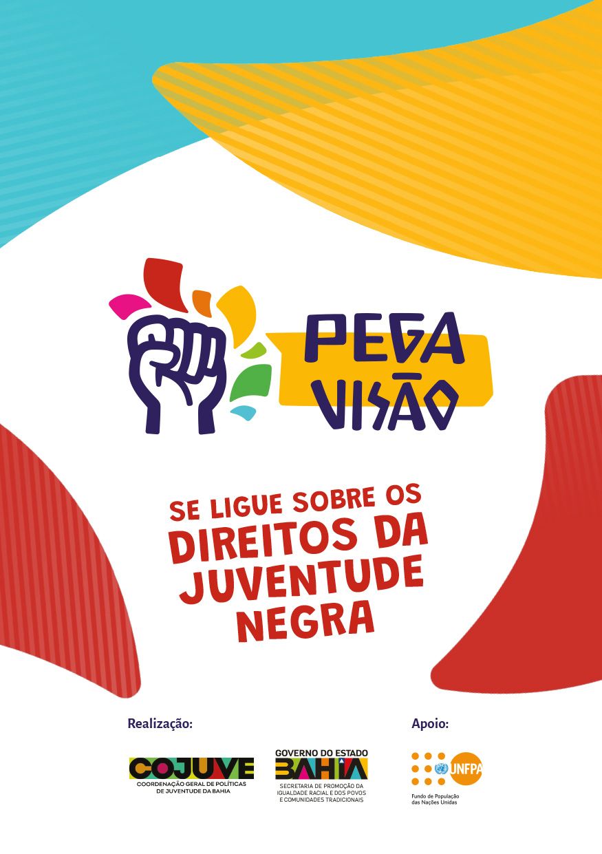 Picture of the work ““Pega Visão”: Rights of Black Youth”